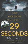 29 Seconds: From the million-copy Sunday Times bestselling author of THE HOLIDAY, now a major NETFLIX drama