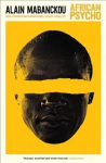 African Psycho Main &ndash; klassikaline v&auml;ljaanne