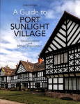 Guide to Port Sunlight Village: Third edition 3rd Revised edition