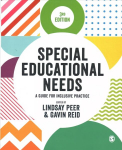 Special Educational Needs: A Guide for Inclusive Practice 3rd Revised edition