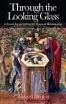 Through the Looking Glass: A Search for the Self in the Mirror of Relationships