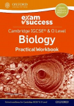 Cambridge IGCSE (R) & O Level Biology: Exam Success Practical Workbook 1
