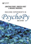 Building Experiments in PsychoPy 2nd Revised edition