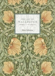 Art of Wallpaper: Morris & Co. in Context