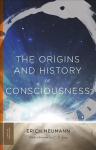 Origins and History of Consciousness With a foreword by C. G. Jung| Translated by R.F.C. Hull
