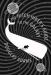 Hitch Hiker's Guide To The Galaxy: A Trilogy in Five Parts