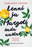 LENNI JA MARGOTI SADA AASTAT, MARIANNE CRONIN