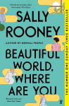 Beautiful World, Where Are You: Sunday Times number one bestseller Main