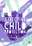 Effective Child Protection 3rd Revised edition