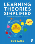 Learning Theories Simplified: ...and how to apply them to teaching 3rd Revised edition