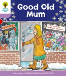Oxford Reading Tree: Level 1plus: Patterned Stories: Good Old Mum, Level 1plus
