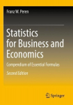 Statistics for Business and Economics: Compendium of Essential Formulas 2nd ed. 2022