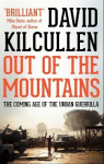 Out of the Mountains: The Coming Age of the Urban Guerrilla