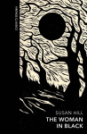 Woman in Black: and Other Ghost Stories