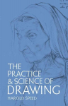 Practice and Science of Drawing New edition