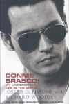 Donnie Brasco: My Undercover Life in the Mafia