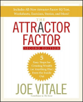 Attractor Factor: 5 Easy Steps for Creating Wealth (or Anything Else) From the Inside Out 2nd edition