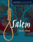 Oxford Playscripts: Salem