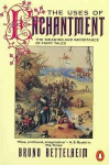 Uses of Enchantment: The Meaning and Importance of Fairy Tales