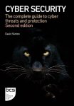 Cyber Security: The complete guide to cyber threats and protection 2nd New edition