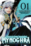 Apocalypse Bringer Mynoghra, Vol. 1 World Conquest Begins with the Civilization of Ruin: World Conquest Begins with the Civilization of Ruin Volume 1