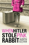 When Hitler Stole Pink Rabbit, When Hitler Stole Pink Rabbit
