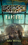 BioShock: Rapture, BioShock: Rapture