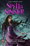 Spell of the Sinister, Spell of the Sinister