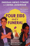 Four Eids and a Funeral, Four Eids and a Funeral
