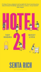 Hotel 21, Hotel 21