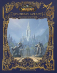 World of Warcraft: Exploring Azeroth: The Eastern Kingdoms, World of Warcraft: Exploring Azeroth: The Eastern Kingdoms