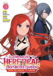 The Most Heretical Last Boss Queen: From Villainess to Savior (Manga) Vol. 3, The Most Heretical Last Boss Queen: From Villainess to Savior (Manga) Vol. 3
