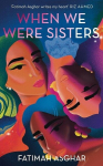 When We Were Sisters, When We Were Sisters