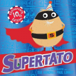 Supertato: Tenth Anniversary Edition, Supertato: Tenth Anniversary Edition