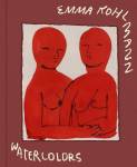 Emma Kohlmann: Watercolors, Emma Kohlmann: Watercolors