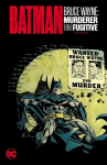 Batman: Bruce Wayne - Murderer Turned Fugitive Omnibus, Batman: Bruce Wayne - Murderer Turned Fugitive Omnibus