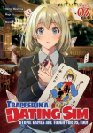 Trapped in a Dating Sim: Otome Games Are Tough for Us, Too! (Light Novel) Vol. 3, Trapped in a Dating Sim: Otome Games Are Tough for Us, Too! (Light Novel) Vol. 3