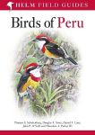 Field Guide to Birds of Peru, Field Guide to Birds of Peru
