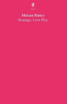 Strategic Love Play, Strategic Love Play