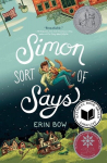 Simon Sort of Says: Newbery Honor Award Winner, Simon Sort of Says: Newbery Honor Award Winner