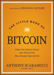 The Little Book of Bitcoin: What You Need to Know that Wall Street Has Already Figured Out: What You Need to Know That Wall Street Has Already Figured Out, The Little Book of Bitcoin: What You Need to Know that Wall Street Has Already Figured Out: Wh ...