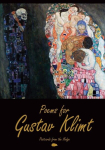 Poems for Gustav Klimt, Poems for Gustav Klimt