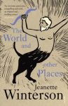 The World and Other Places, The World and Other Places