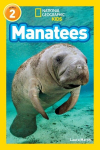 Manatees (National Geographic Kids Readers, Level 2), Manatees (National Geographic Kids Readers, Level 2)