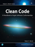 Clean Code: A Handbook of Agile Software Craftsmanship, Clean Code: A Handbook of Agile Software Craftsmanship