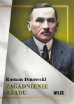 Valitsuse k&uuml;simus - Roman Dmowski