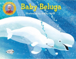 Baby Beluga, Baby Beluga