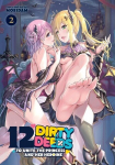 12 Dirty Deeds to Unite the Princess and Her Heroine Vol. 2, 12 Dirty Deeds to Unite the Princess and Her Heroine Vol. 2