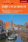 Elbe Cycle Route: Elberadweg - Czechia and Germany to the North Sea