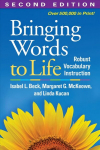 Bringing Words to Life: Robust Vocabulary Instruction 2nd edition